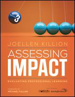 Assessing Impact: Evaluating Professional Learning, 3rd Edition