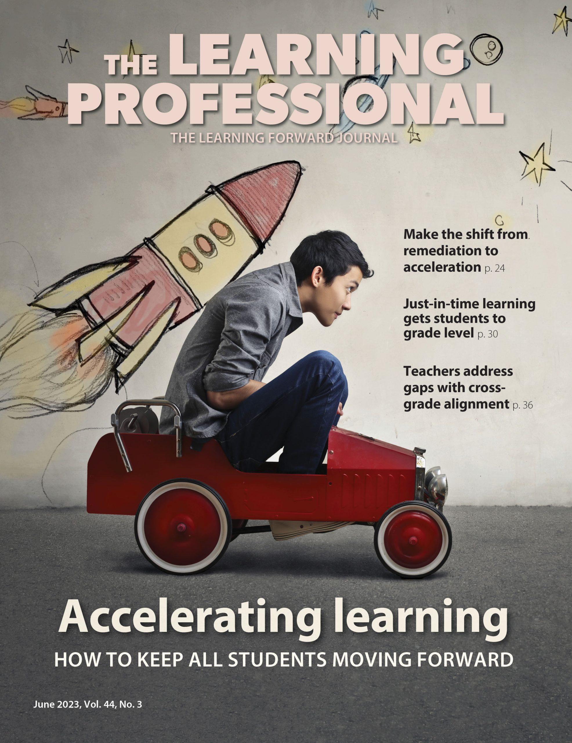 The Learning Professional: June 2023 - Accelerating Learning