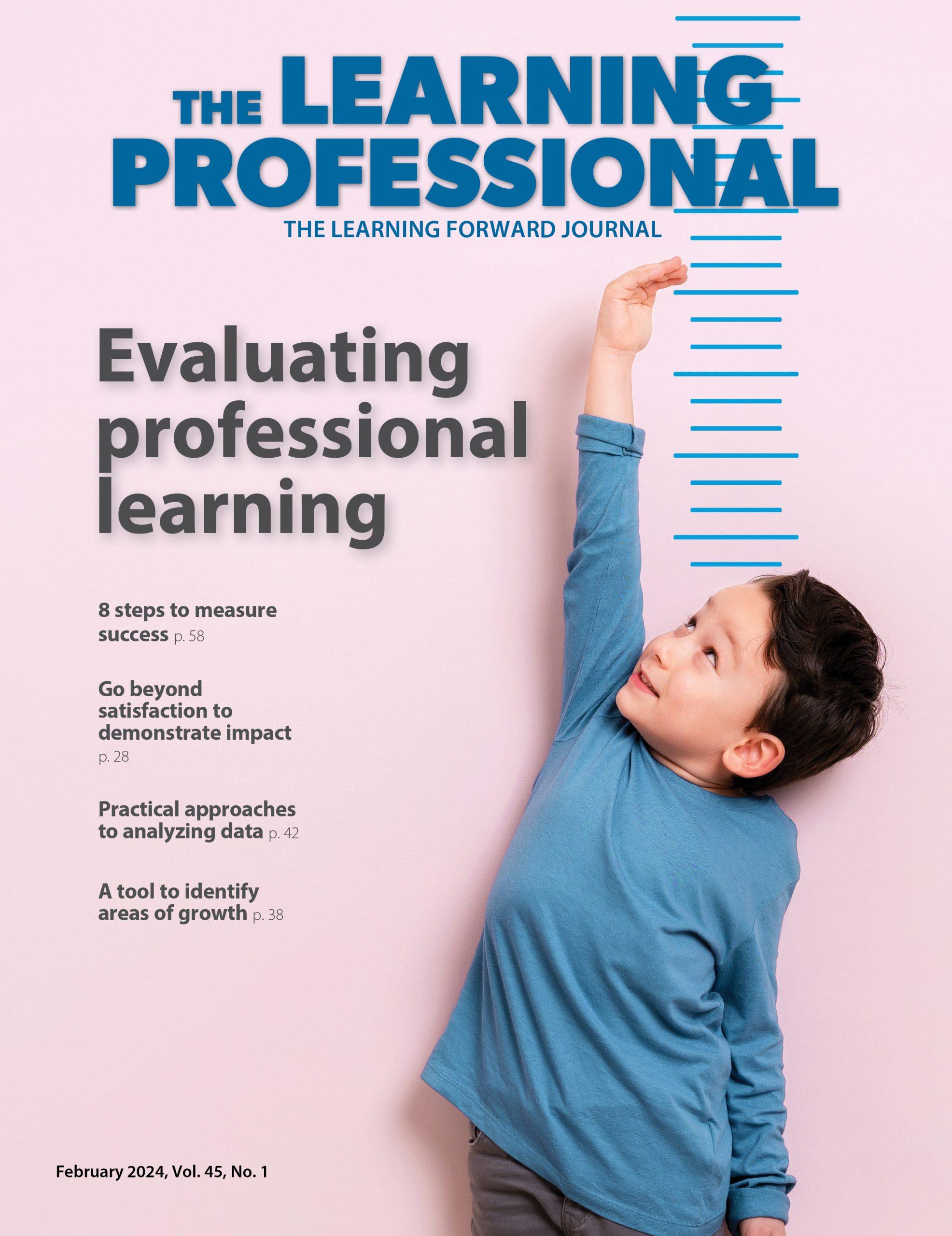 The Learning Professional: February 2024 - Evaluating Professional Learning
