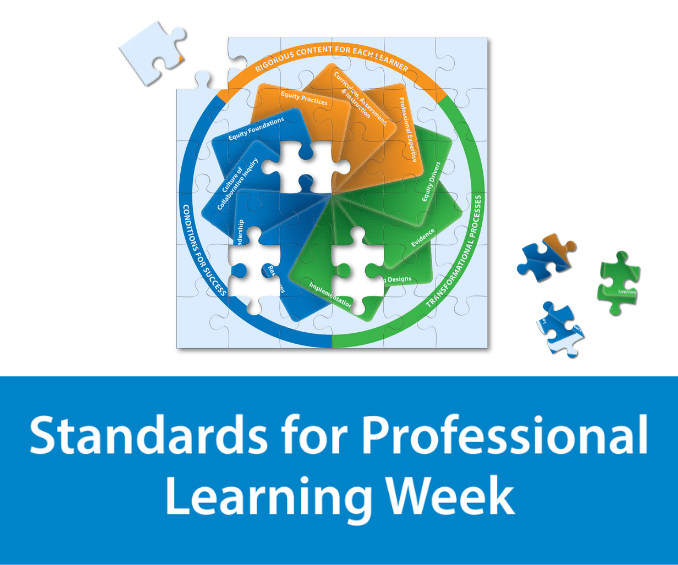 Standards for Professional Learning Week